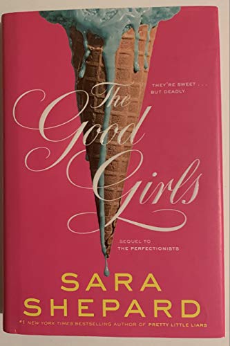 The Good Girls (Perfectionists, 2, Band 2)